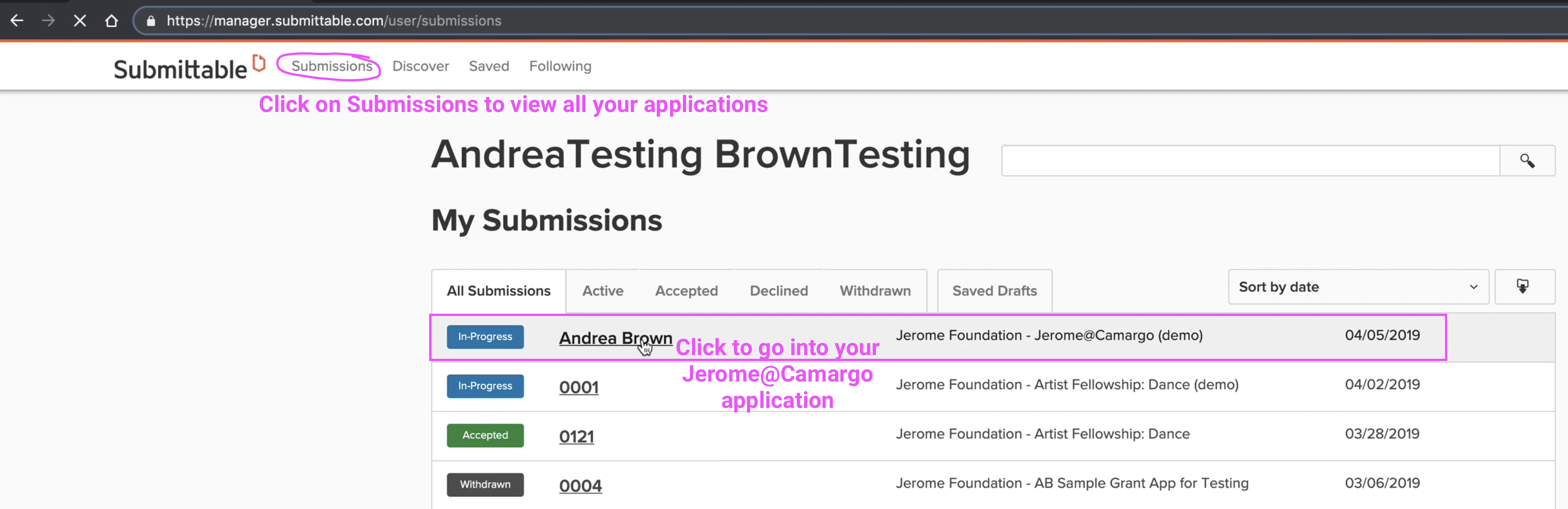 View of the Submissions page on Submittable, with instructions to click on Submissions link and then the Jerome@Camargo application.